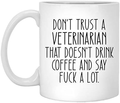 SuBin shop Ne vjeruj veterinaru koji ne pije kafu i kaže Jebi puno smiješna šolja za kafu, Veterinarski poklon, Veterinarska šolja,